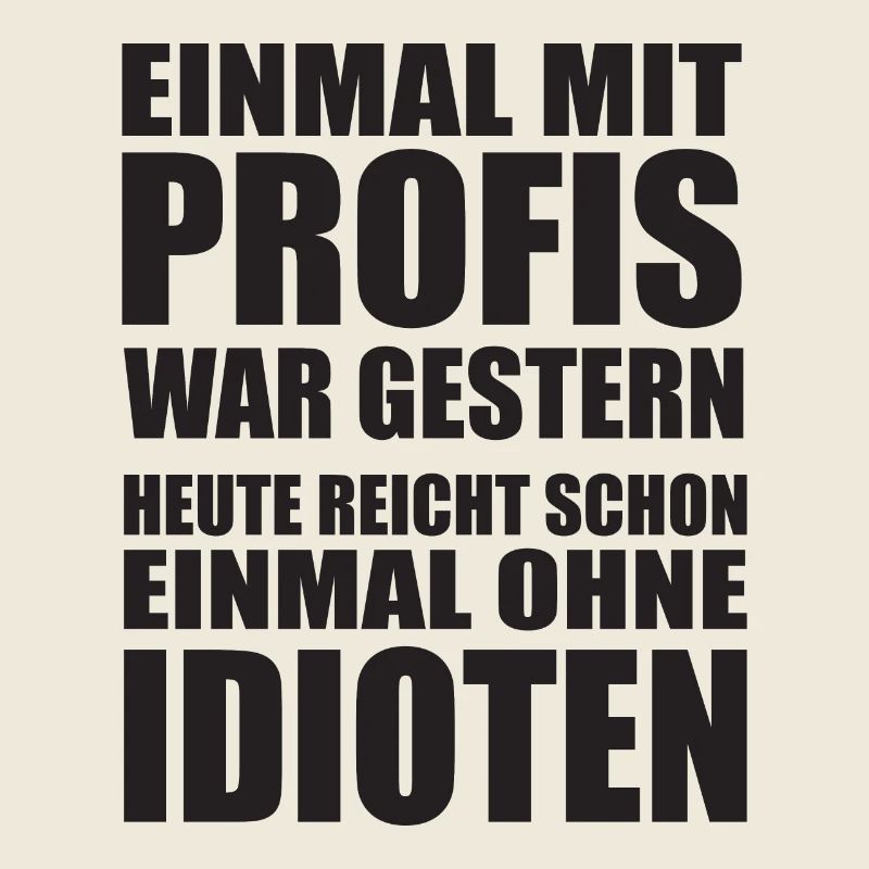 Einmal mit Profis Arbeiten