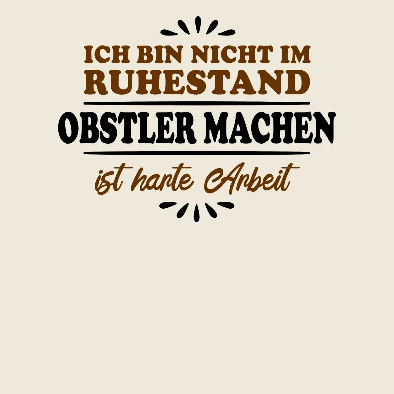 Ruhestand Rentner Pensioner Obstler