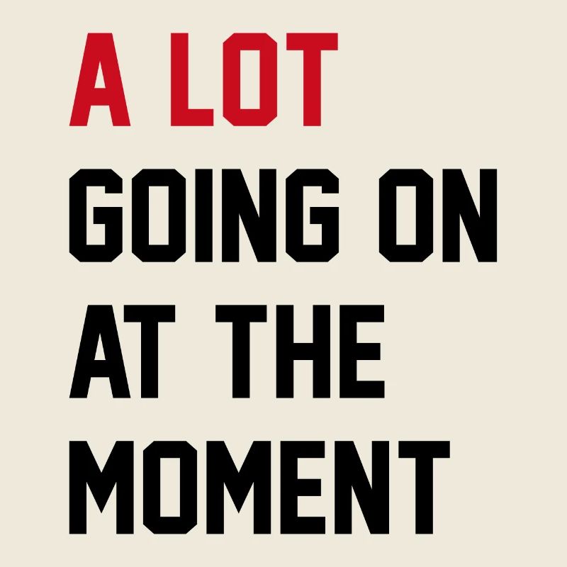 Il se passe beaucoup de choses en ce moment