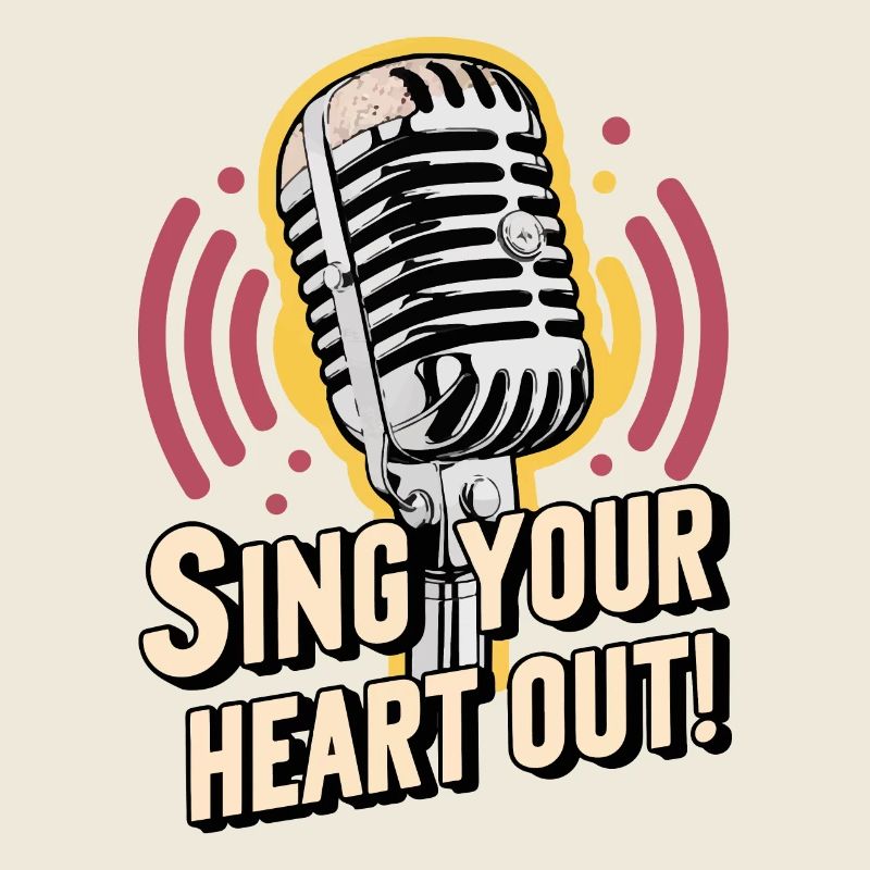 SING YOUR HEART OUT
