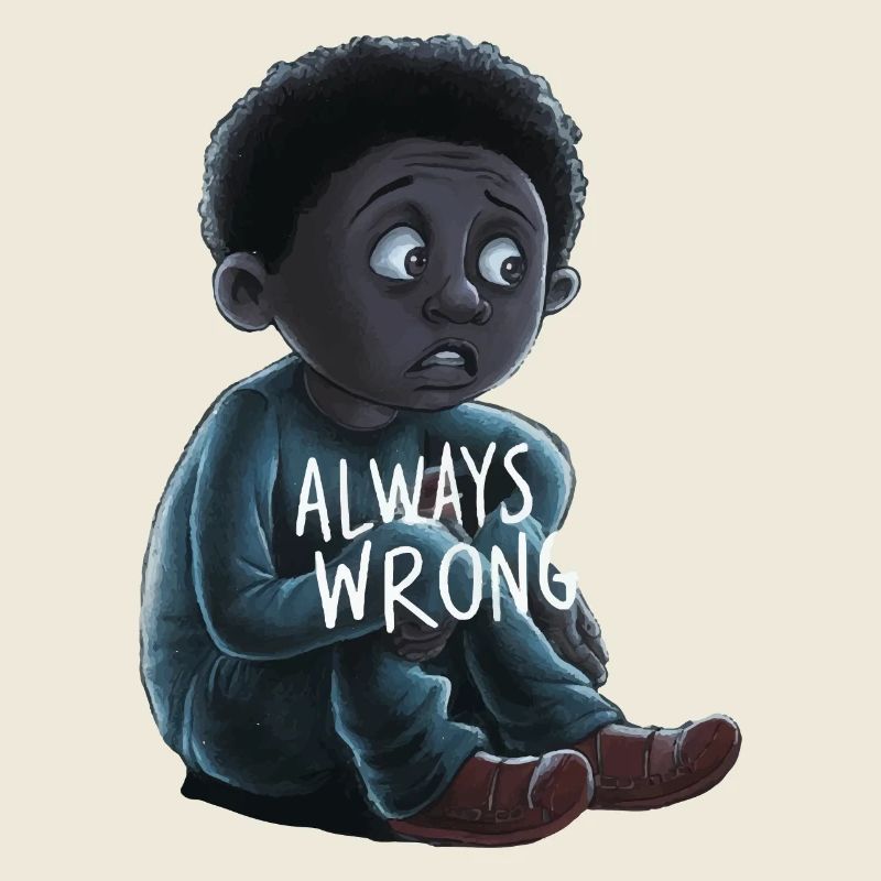 YOUR WORST FEARS, ALWAYS WRONG