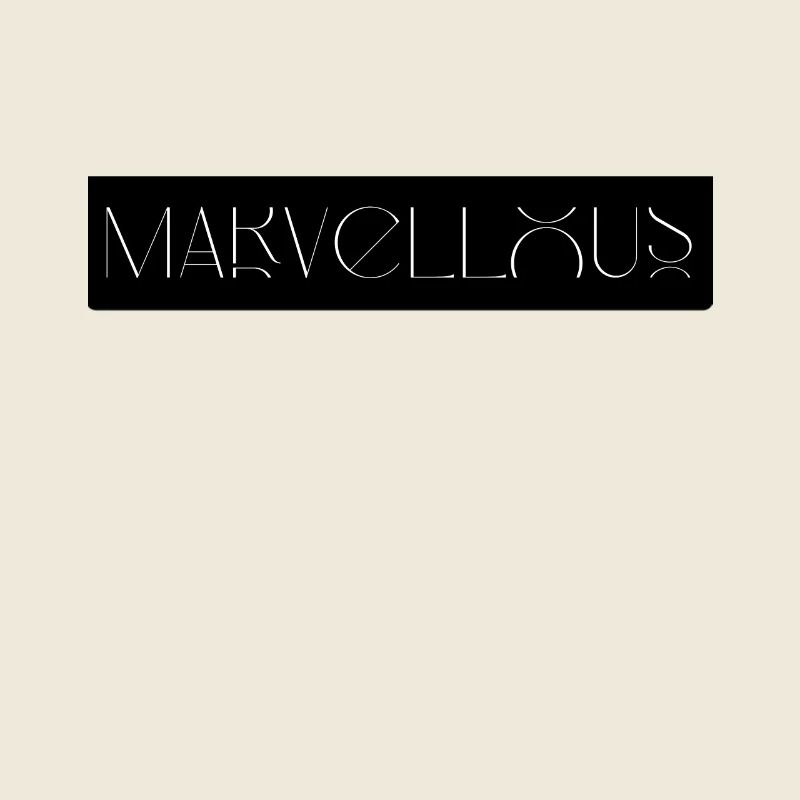 Marvellous