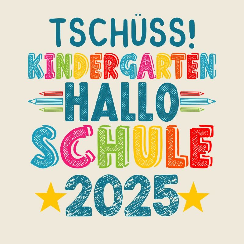 Goodbye Kindergarten Hello School KitaAbsolve 2025