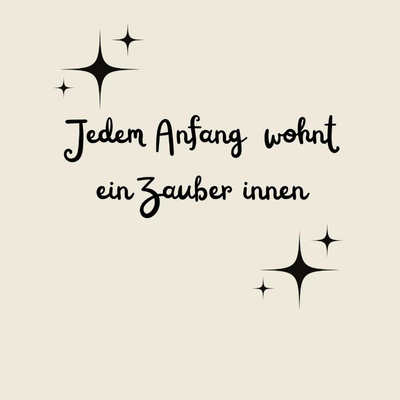 Jedem Anfang wohnt ein Zauber innen
