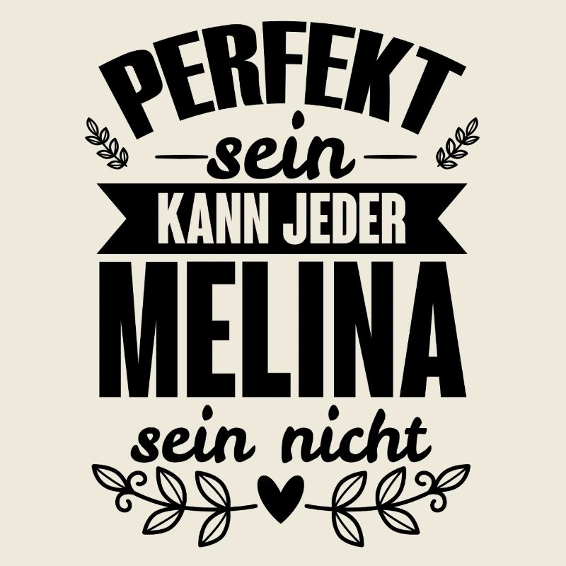 Melina - Perfekt Sein Kann Jeder Melina Sein Nicht