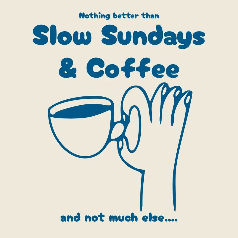 Rien de mieux que les dimanches lents et le café