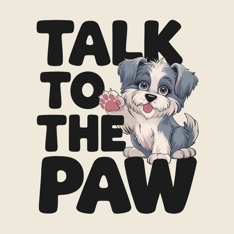 Talk Paw Funny Dog Lover Graphic