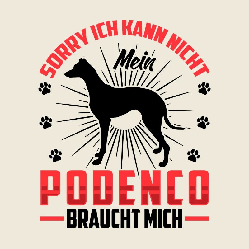 Podenco Needs Me Spanish Greyhound