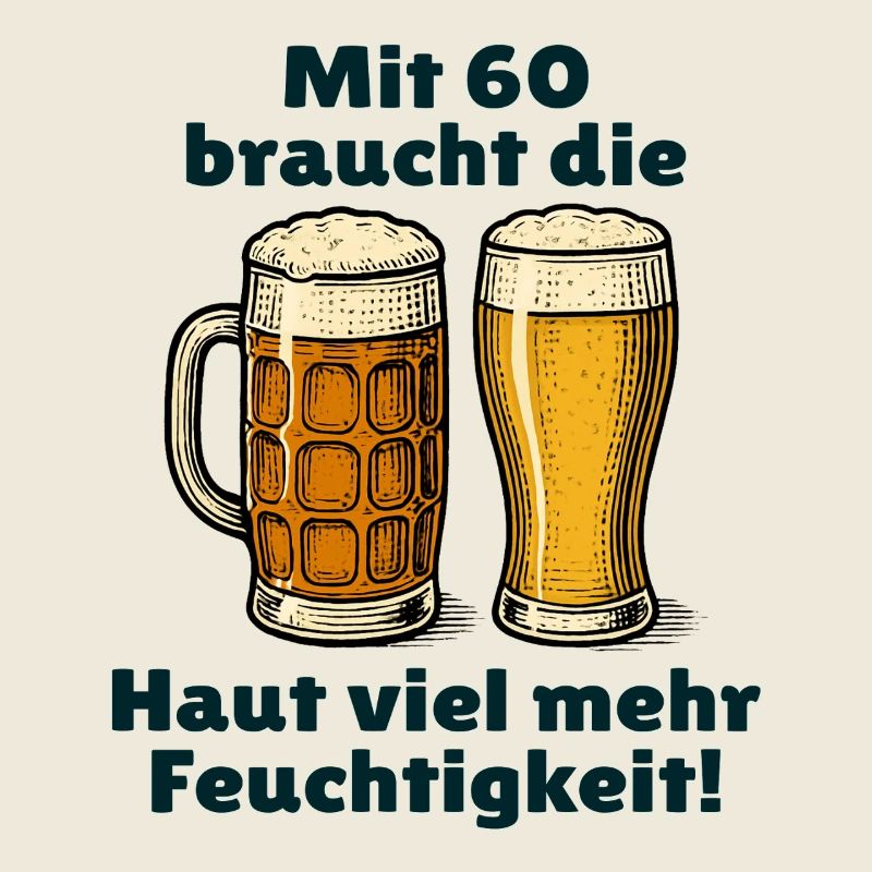 Männer 60. Geburtstag Bier Spruch