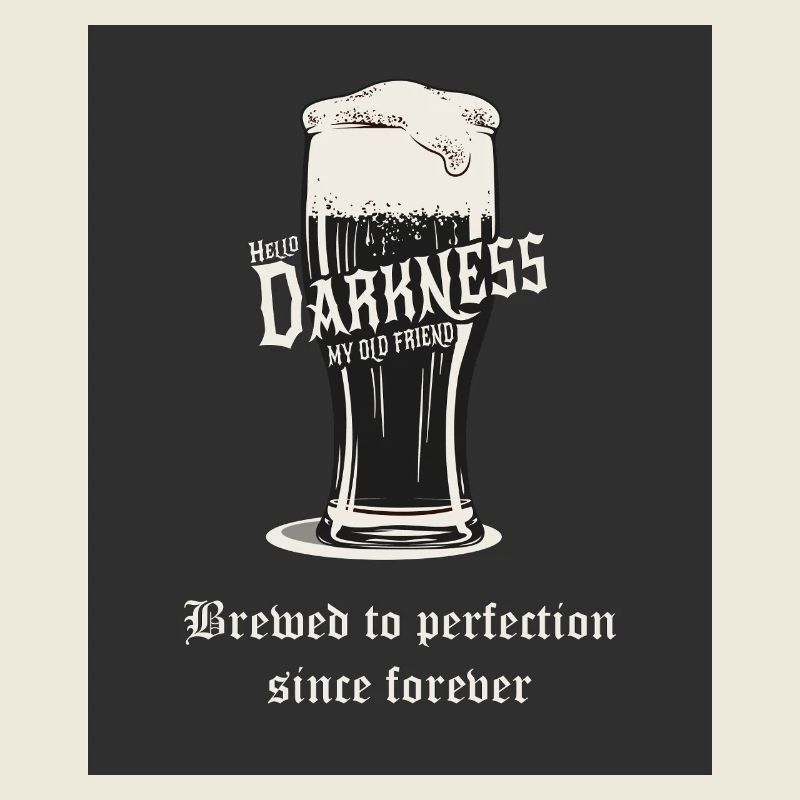 Hello Darkness – Brewed to Perfection