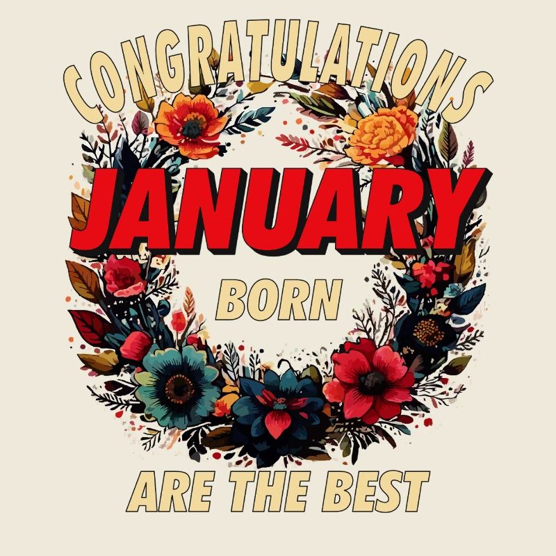 CONGRATULATIONS JANUARY