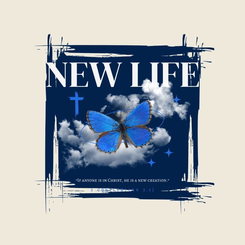 New Life - 2 Korinther 5:17