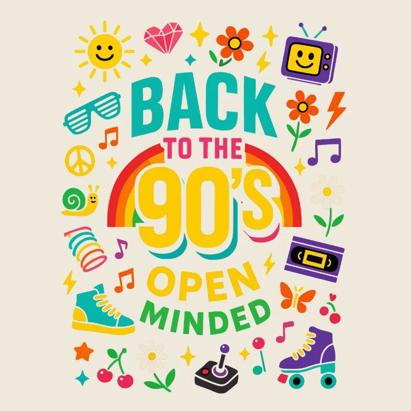 Back To The 90's Open Minded Nostalgia Vibes