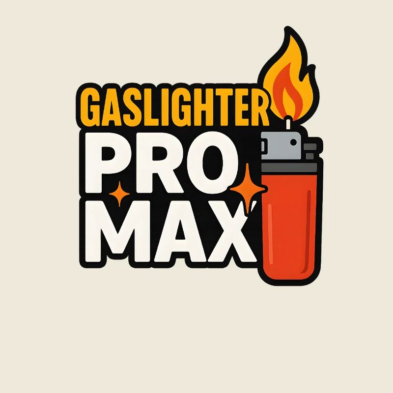 Gaslighter Pro, Funny Internet Meme 
