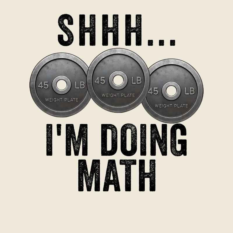 Shhh... I do math weights in the gym – l