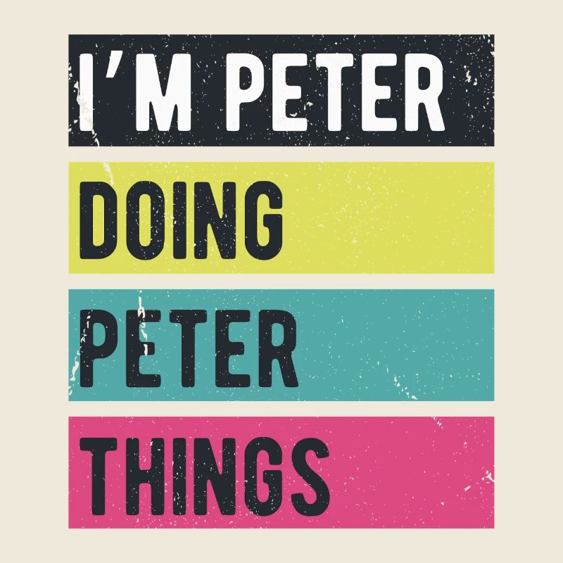 I’m Peter Doing Peter Things Retro Colors