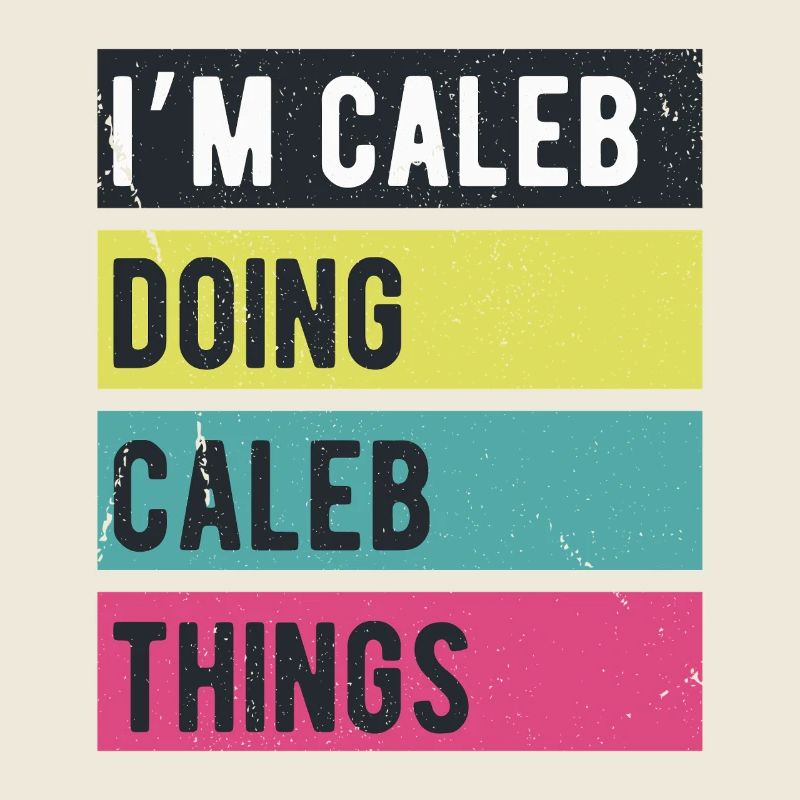 I’m Caleb Doing Caleb Things Retro Colors