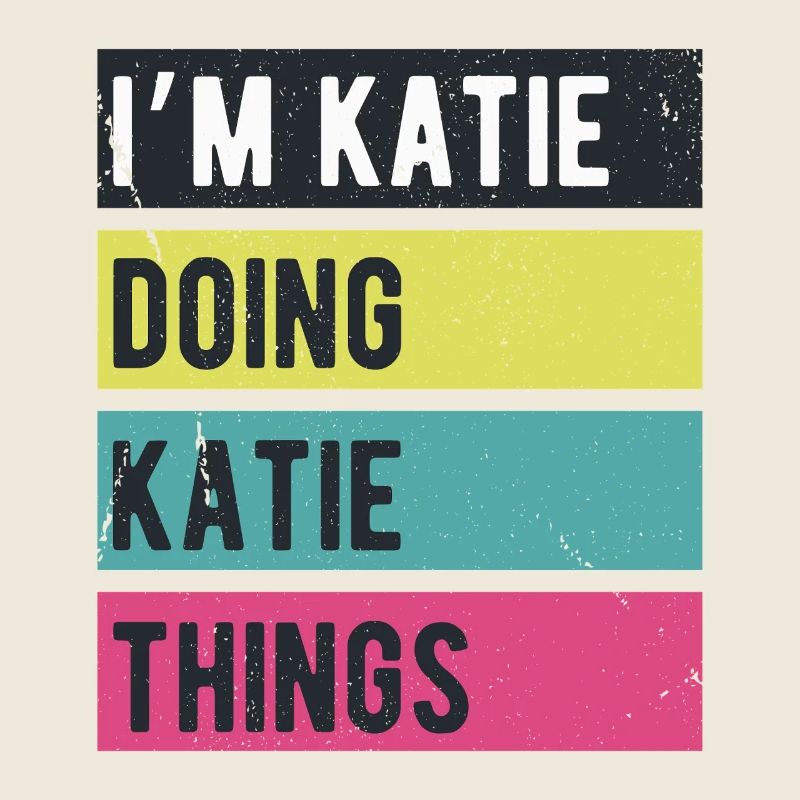 Ich bin Katie Mache Katie Dinge Retrofarben