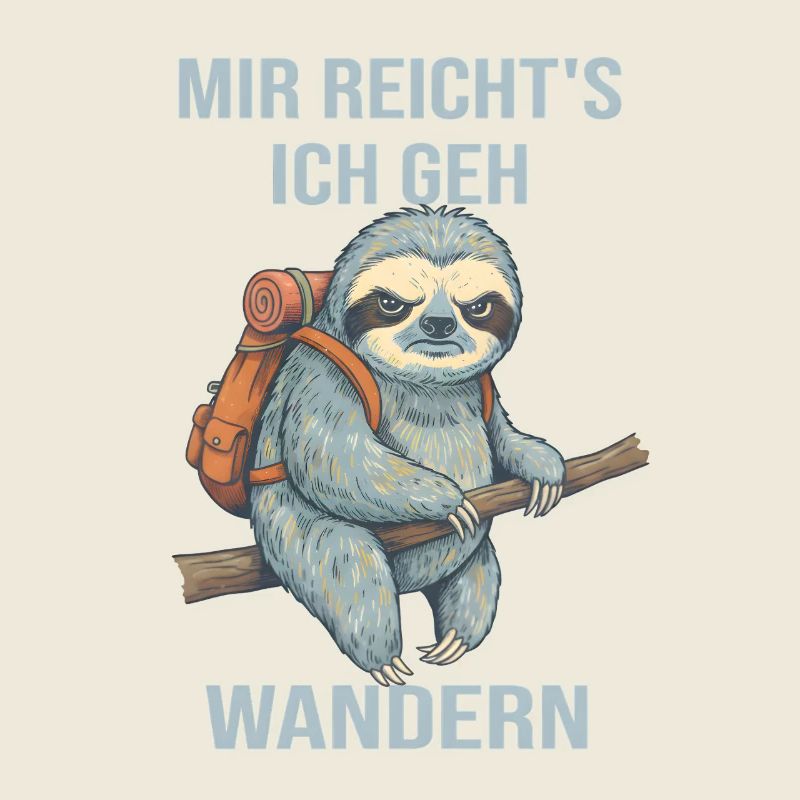 Wandering Sloth – I've had enough, I'm going hiking