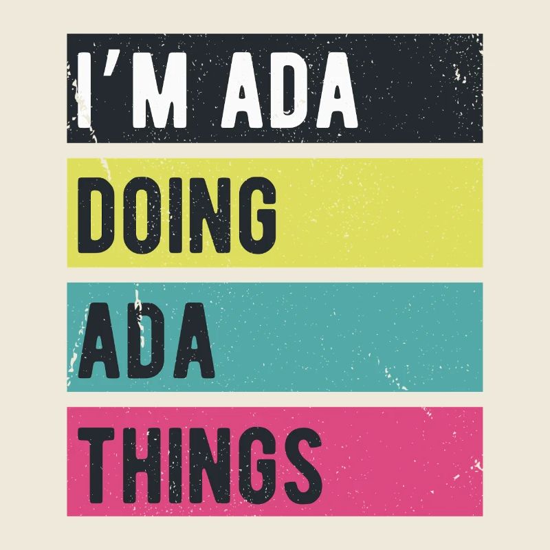 I’m Ada Doing Ada Things Retro Colors