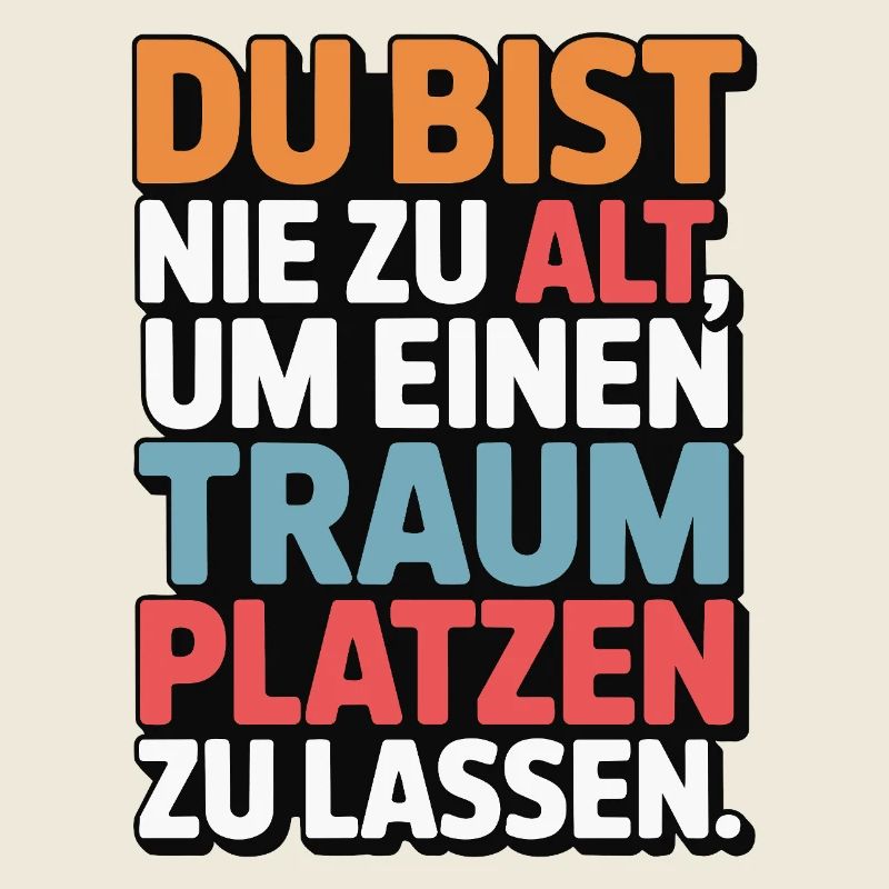 Conception de Dream Burst Never Too Old