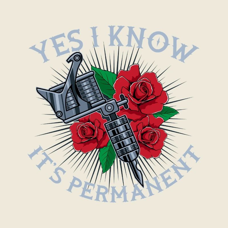 Yes I Know It’s Permanent Tattoo Rose Design