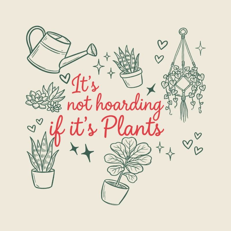 Pflanzen Sammeln - Not Hoarding If It's Plants