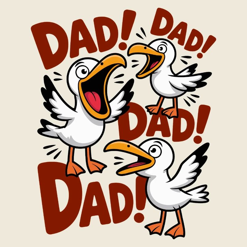 Funny Seagull Dad - Dad Dad Dad