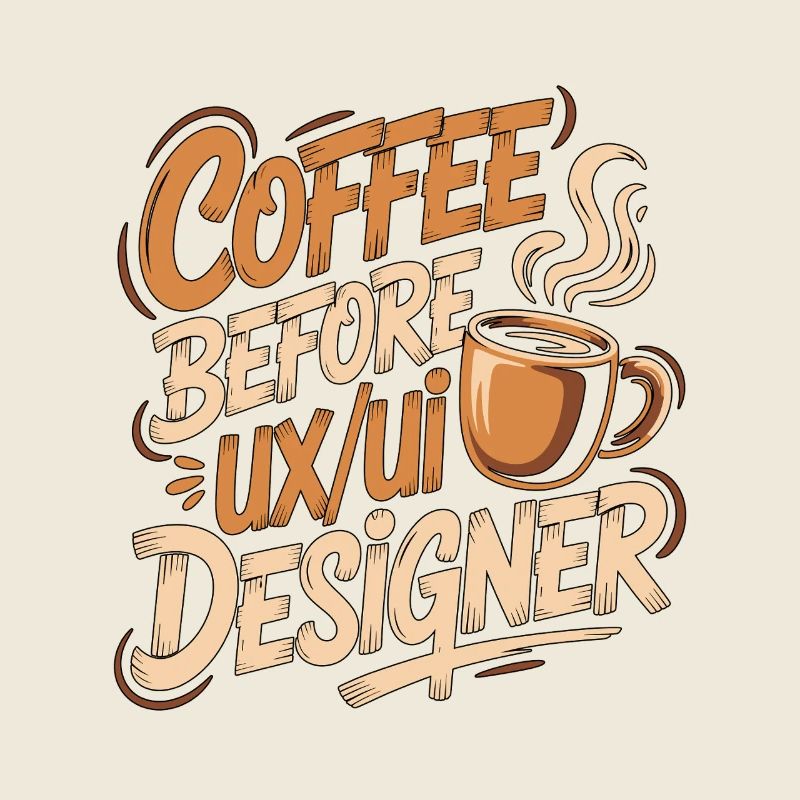 UX/UI Designer Coffee Graphic Design Coffee Lover