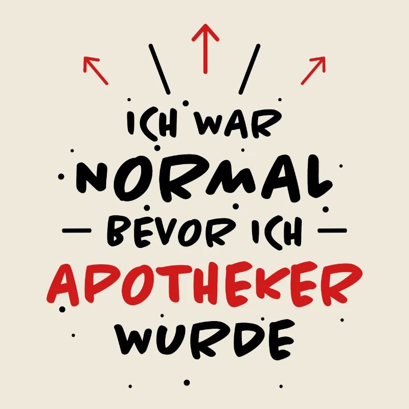 Apotheker Spruch Beruf Lustiges Apotheker Geschenk