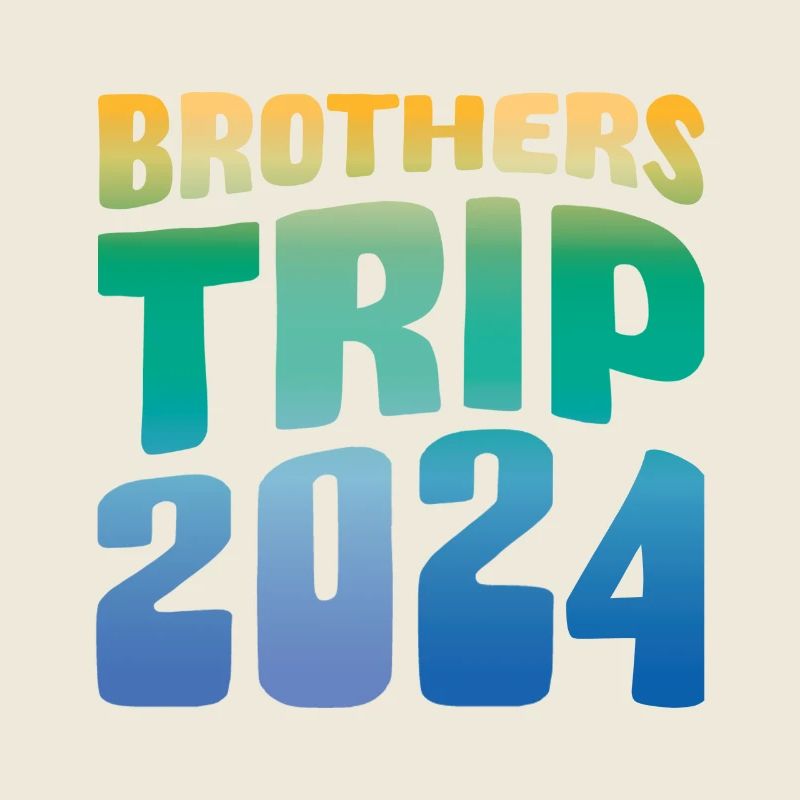 Brothers Trip 2024