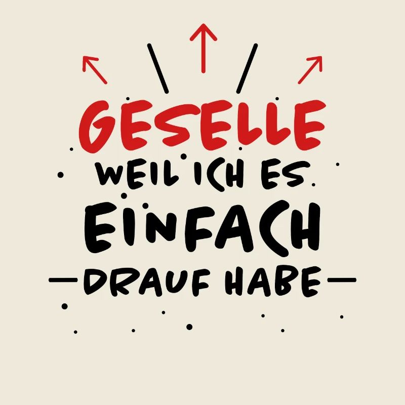 Geselle Spruch Lustiges Gesellenprüfung Geschenk