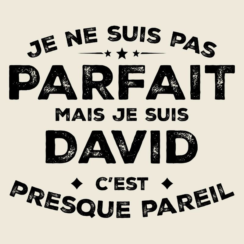 David Un Prénom, Une Attitude L’Humour David