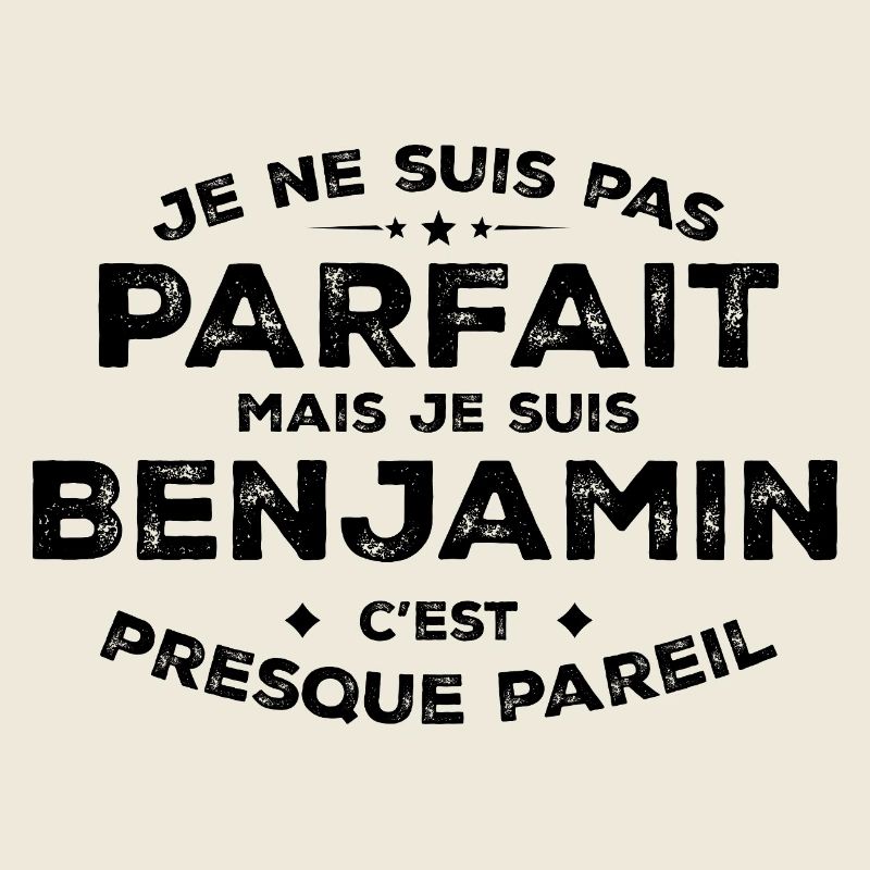 Benjamin Un Prénom, Une Attitude L’Humour Benjamin