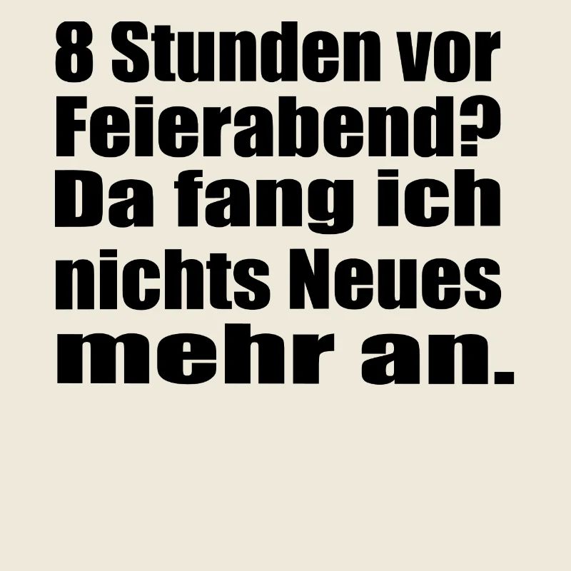 Endlich Feierabend !