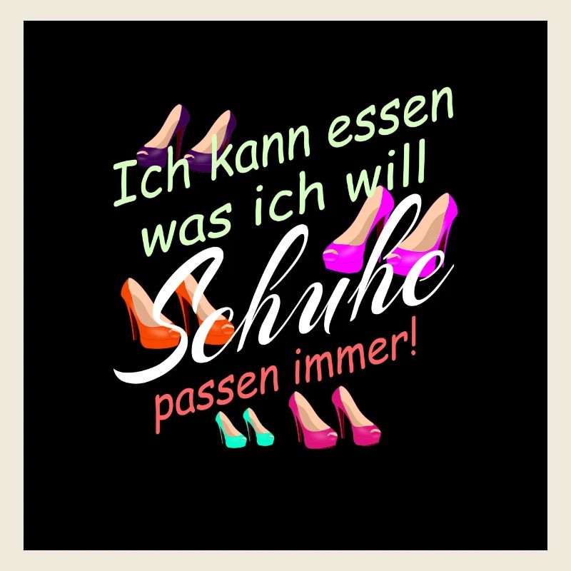 Ich kann Essen was ich will, Schuhe passen immer !
