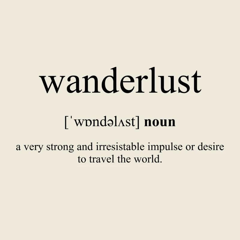 Wanderlust (Wanderlust) Dictionnaire de définition