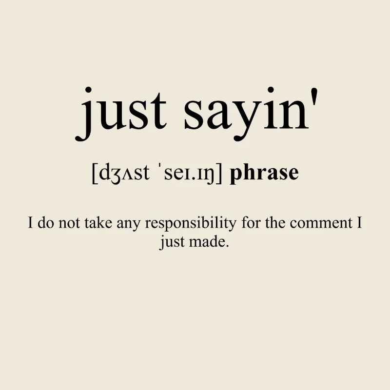 Je dis juste » (je dis juste)