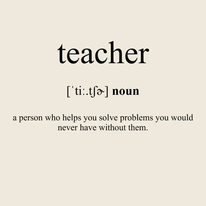 Teacher Definition Dictionary.