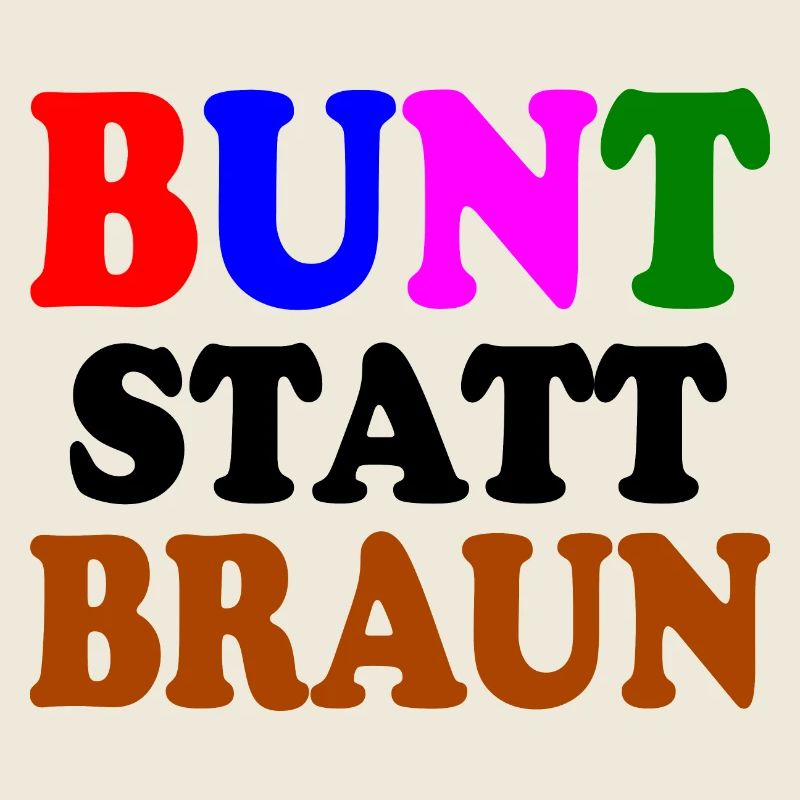 Bunt statt braun