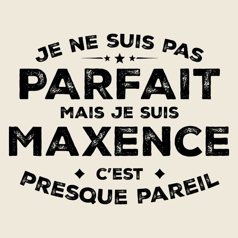 Maxence Un Prénom, Une Attitude L’Humour Maxence