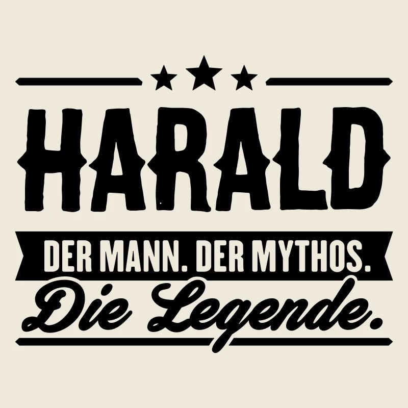 Mann Mythos Legende Harald