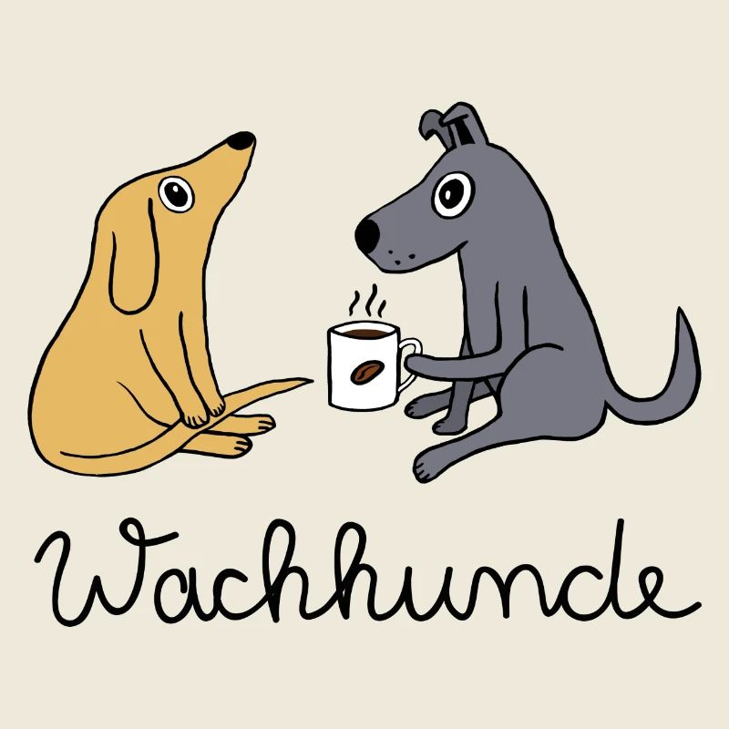 Wachhunde - Nur wach mit Kaffee