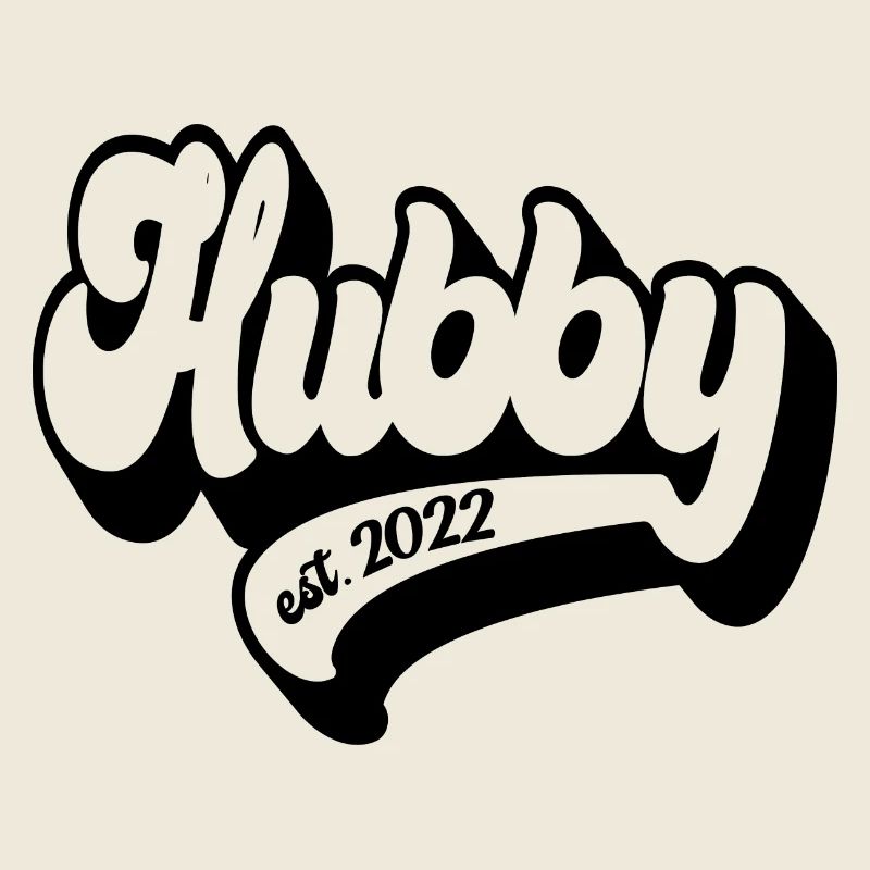 Hubby Est. 2022 - Future Husband, Engagement Party