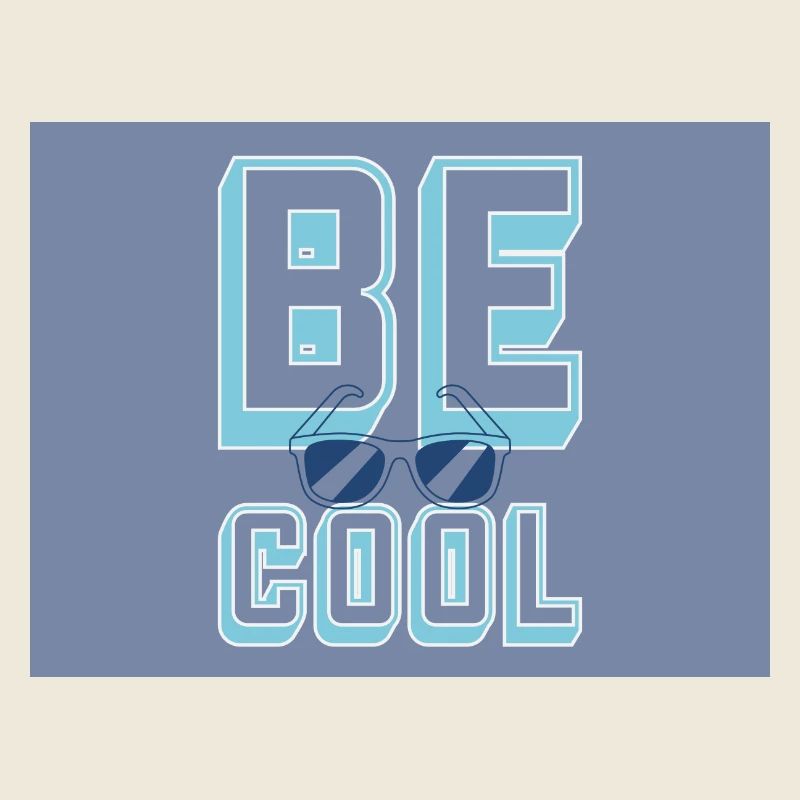 Be Cool