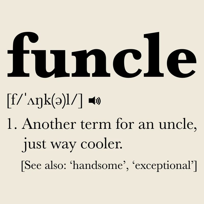 Funcle Dictionary Definition