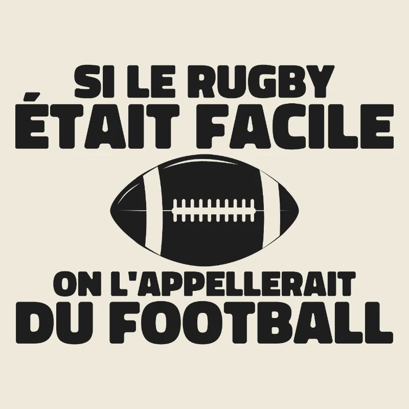 Si le rugby était facile