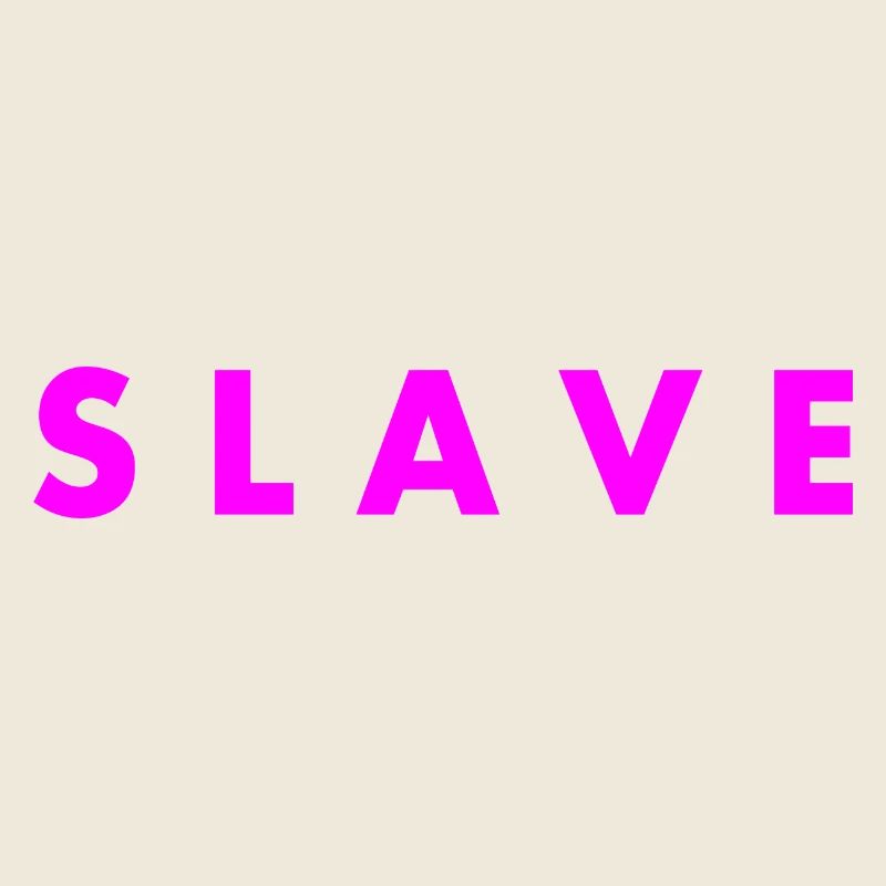 Slave