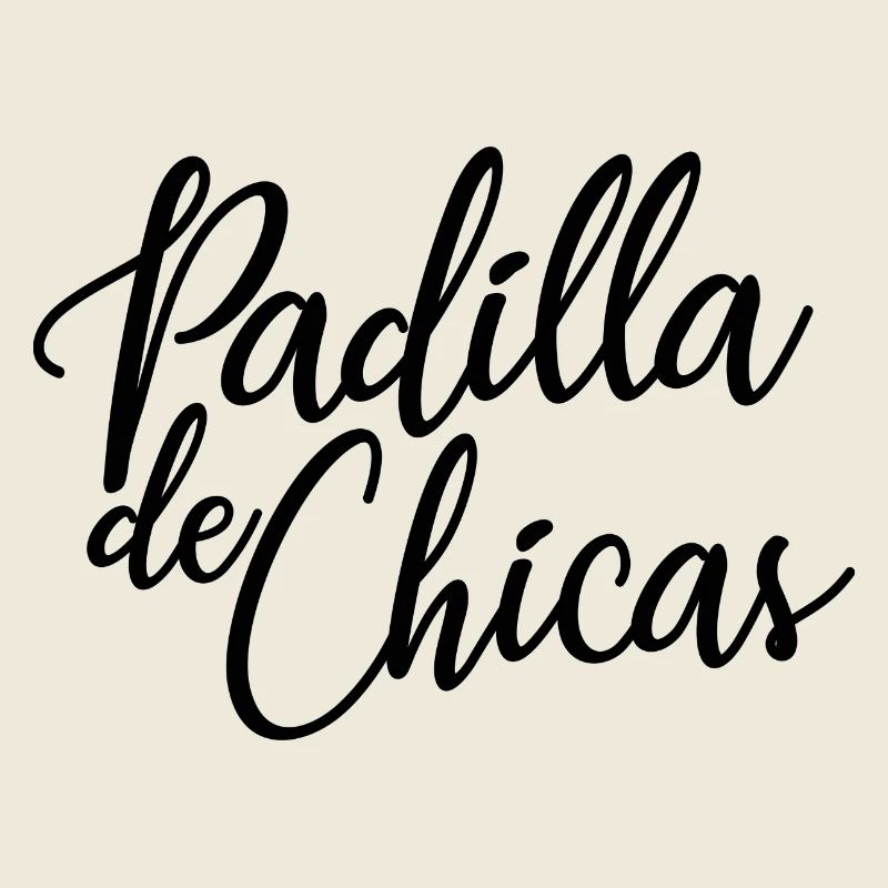 Padilla de Chicas Bride's Gang Bridesmaid Wedding