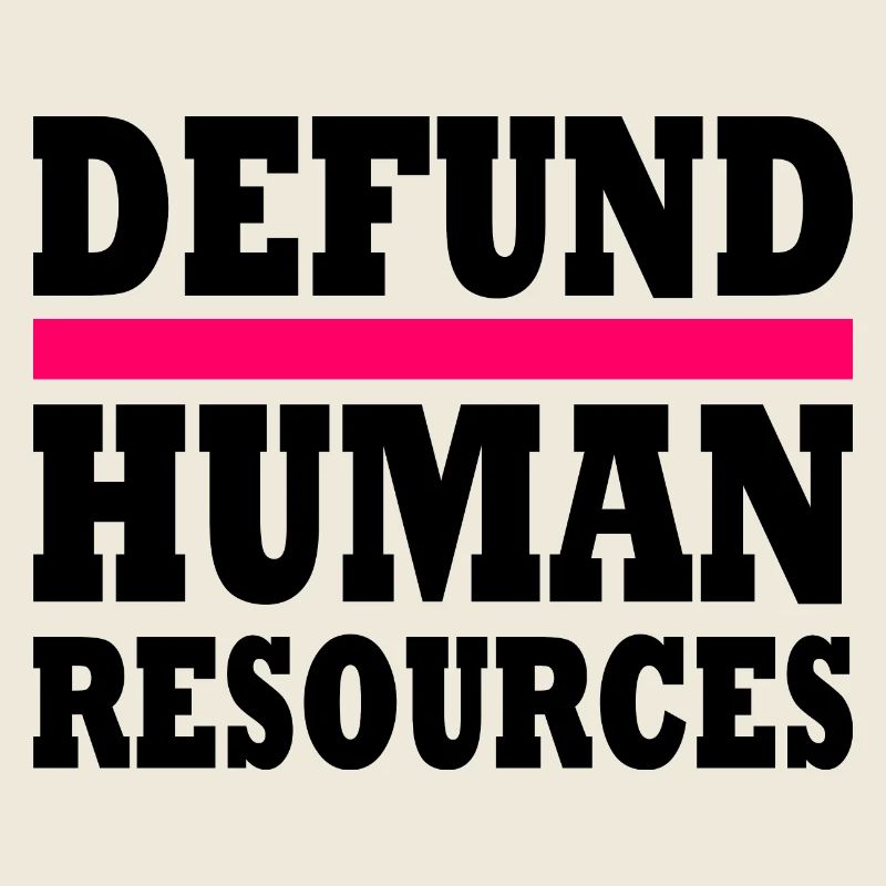 defund human resources